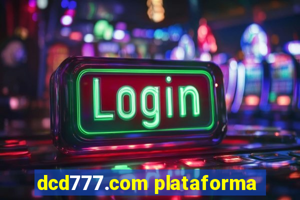 dcd777.com plataforma